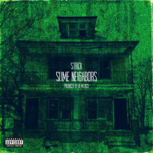 Slime Neighbors - Strick