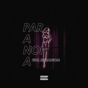 Paranoia - 27CLUB (Ft. Ro Ransom)