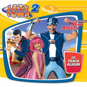 Fun To Be The Mayor - LazyTown