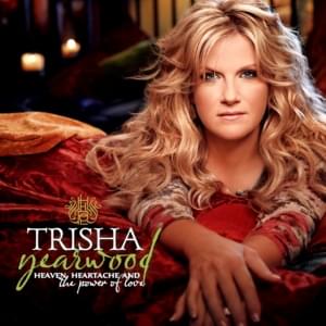 Nothin’ About You Is Good for Me - Trisha Yearwood