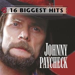 A Heart Don’t Need Eyes - Johnny Paycheck