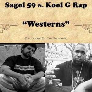 Westerns - Sagol 59 - סגול 59 (Ft. Kool G Rap)