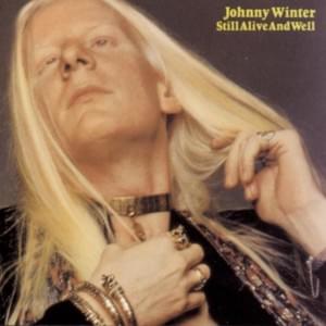 Can’t You Feel It - Johnny Winter