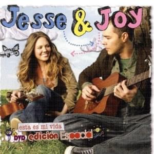 Llegaste tú (Versión Espacial) - Jesse & Joy