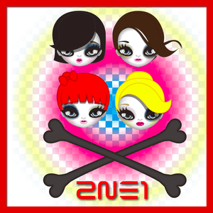 Don’t Stop the Music - 2NE1