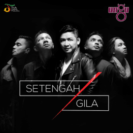 Setengah Gila - Ungu