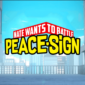 Peace Sign - NateWantsToBattle