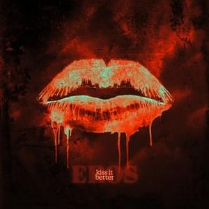 Kiss It Better - Eros (Producer)