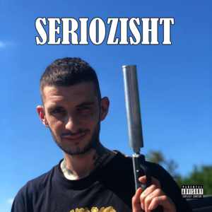 SERIOZISHT - MOSSI