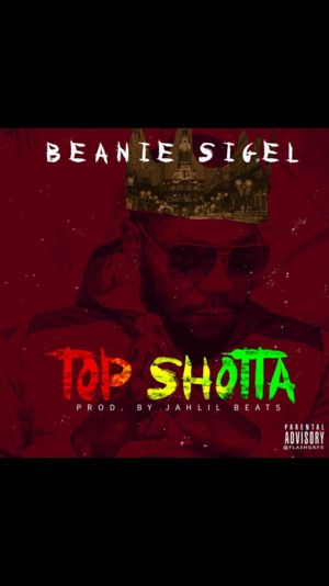 Top Shotta - Beanie Sigel