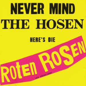 Schade um die Rosen - Die Toten Hosen