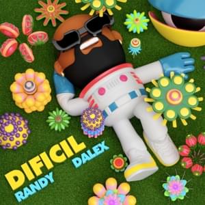 Difícil - Randy & Dalex