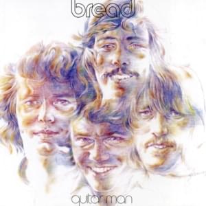 Let Me Go - Bread