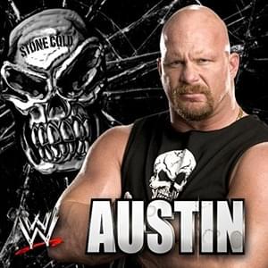 Unbreakable (Stone Cold Steve Austin) - Jim Johnston (Ft. Cage9)