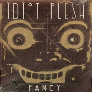 The Straw - Idiot Flesh