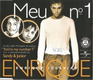 You’re My #1 (Portuguese / English Version) - Enrique Iglesias (Ft. Sandy & Junior)