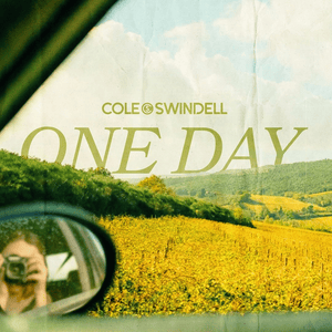 One Day - Cole Swindell