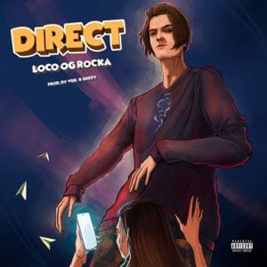 Direct - Loco OG Rocka