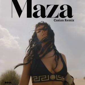 Maza (Casian Remix) - INNA