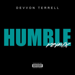 HUMBLE. (Remix) - Devvon Terrell