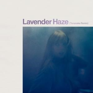 Lavender Haze (Tensnake Remix) - Taylor Swift & Tensnake