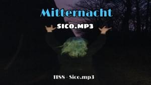 Mitternacht - Sico.mp3 (Ft. Edo Saiya)