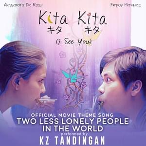 Two Less Lonely People in the World - KZ Tandingan