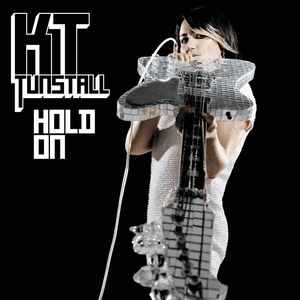 Hold On - KT Tunstall