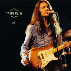 Onun Şarkısı - Yavuz Çetin