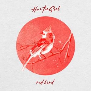 Red Bird - HunterGirl