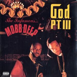 G.O.D. Pt. III - Mobb Deep