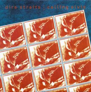 Calling Elvis - Dire Straits