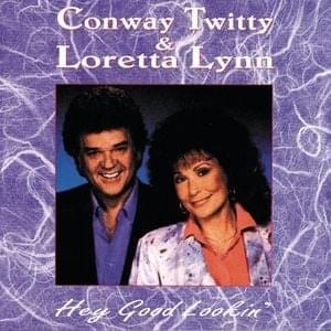 Half as Much - Conway Twitty & Loretta Lynn