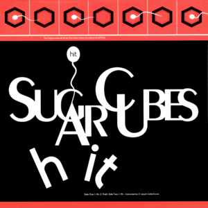 Hit - The Sugarcubes