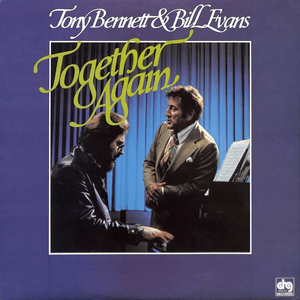 Lucky to Be Me - Tony Bennett & Bill Evans