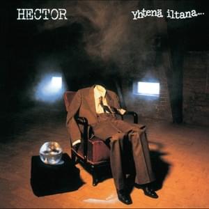 Juodaan viinaa - Hector