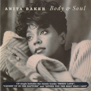 Body and Soul - Anita Baker