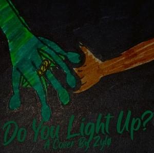 Do You Light Up? - Andrew Nicolucci