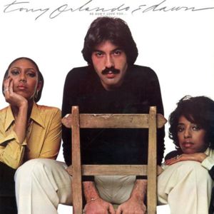 He Don’t Love You (Like I Love You) - Tony Orlando & Dawn