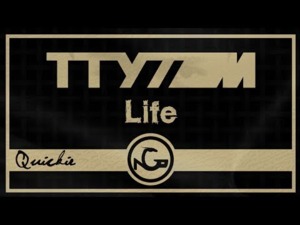 Life - TTY TOM