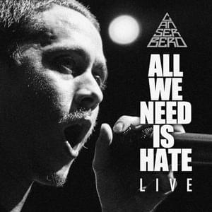 All You Need Is Hate Live - Canserbero