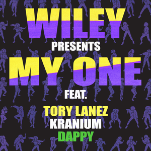 My One - Wiley (Ft. Dappy, Kranium & Tory Lanez)