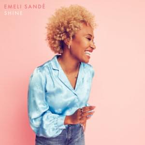 Shine - Emeli Sandé