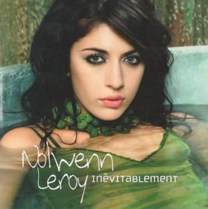 Inévitablement - Nolwenn Leroy