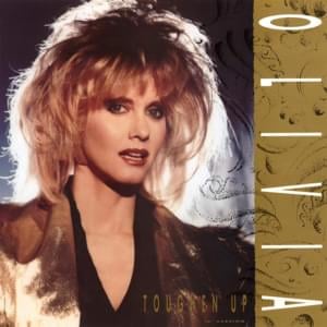 Toughen Up - Olivia Newton-John