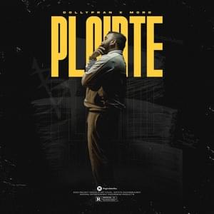 PLAINTE - Dollypran (Ft. Moro)