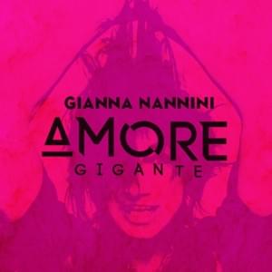 Tutto quello che voglio - Gianna Nannini