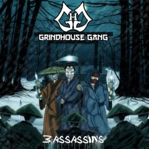 730 - Grindhouse Gang (Ft. Canibus)