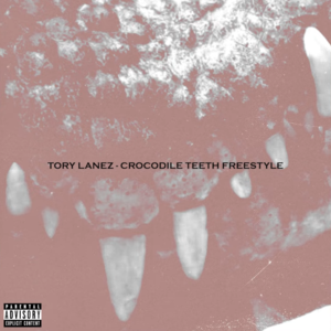 Crocodile Teeth Freestyle - Tory Lanez