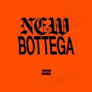 New Bottega - Torren Foot & Azealia Banks